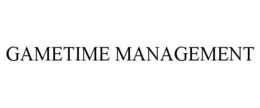 GAMETIME MANAGEMENT trademark