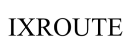 IXROUTE trademark