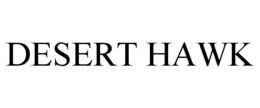 DESERT HAWK trademark