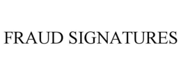 FRAUD SIGNATURES trademark