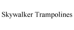 SKYWALKER TRAMPOLINES trademark