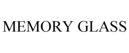 MEMORY GLASS trademark