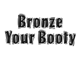 BRONZE YOUR BOOTY trademark