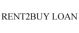 RENT2BUY LOAN trademark