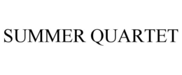 SUMMER QUARTET trademark
