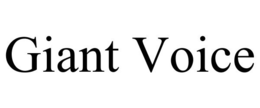 GIANT VOICE trademark