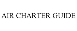 AIR CHARTER GUIDE trademark