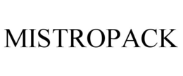 MISTROPACK trademark