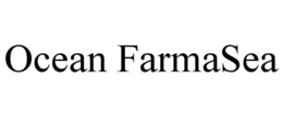 OCEAN FARMASEA trademark