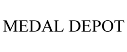 MEDAL DEPOT trademark
