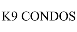 K9 CONDOS trademark