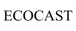 ECOCAST trademark