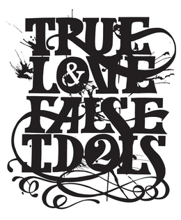 TRUE LOVE & FALSE IDOLS 2 trademark