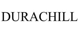 DURACHILL trademark