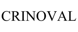 CRINOVAL trademark