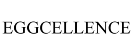 EGGCELLENCE trademark