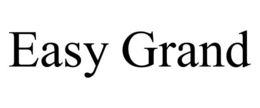 EASY GRAND trademark