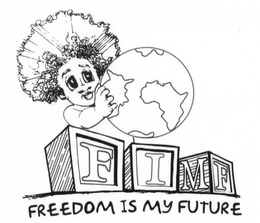 FIMF FREEDOM IS MY FUTURE trademark
