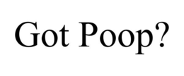 GOT POOP? trademark