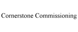 CORNERSTONE COMMISSIONING trademark