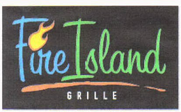 FIRE ISLAND GRILLE trademark
