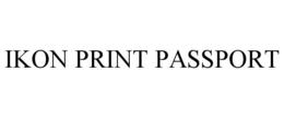 IKON PRINT PASSPORT trademark