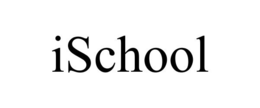 ISCHOOL trademark