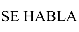 SE HABLA trademark