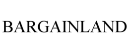 BARGAINLAND trademark