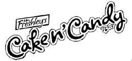MRS. FRESHLEY'S CAKEN'CANDY BAR trademark