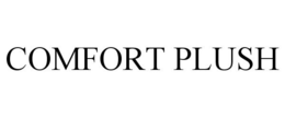COMFORT PLUSH trademark