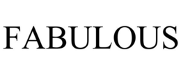 FABULOUS trademark