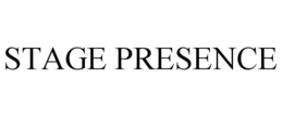 STAGE PRESENCE trademark