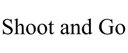 SHOOT AND GO trademark