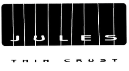 JULES THIN CRUST trademark