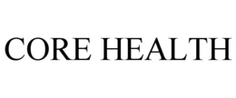 CORE HEALTH trademark