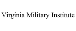 VIRGINIA MILITARY INSTITUTE trademark