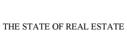 THE STATE OF REAL ESTATE trademark