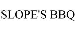 SLOPE'S BBQ trademark