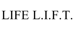 LIFE L.I.F.T. trademark