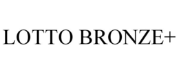 LOTTO BRONZE+ trademark