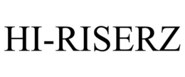 HI-RISERZ trademark