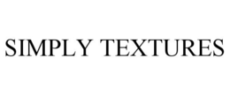 SIMPLY TEXTURES trademark