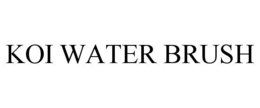 KOI WATER BRUSH trademark