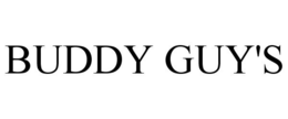 BUDDY GUY'S trademark