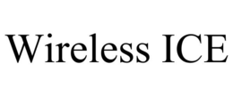 WIRELESS ICE trademark