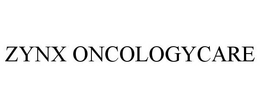 ZYNX ONCOLOGYCARE trademark