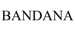 BANDANA trademark