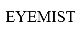 EYEMIST trademark