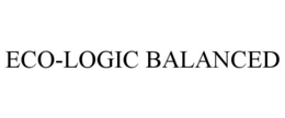 ECO-LOGIC BALANCED trademark